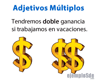 Adjetivos múltiplos.